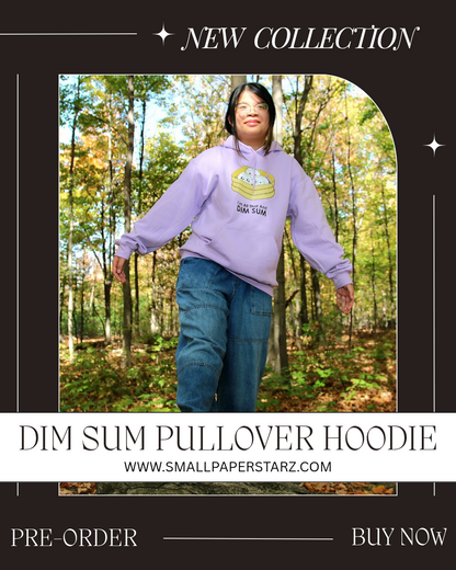 [PREORDER] C001 - All That And DIM SUM Punny Pullover Hoodie Cute Apparel