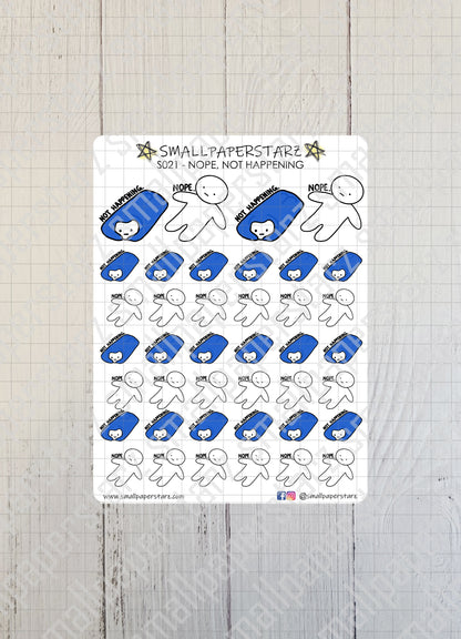 S021 - Nope, Not Happening Sticker Sheet