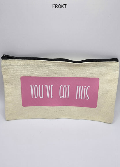 P001 - You've Got This Pouch Pencil Case Make-up Bag Sticker Storage