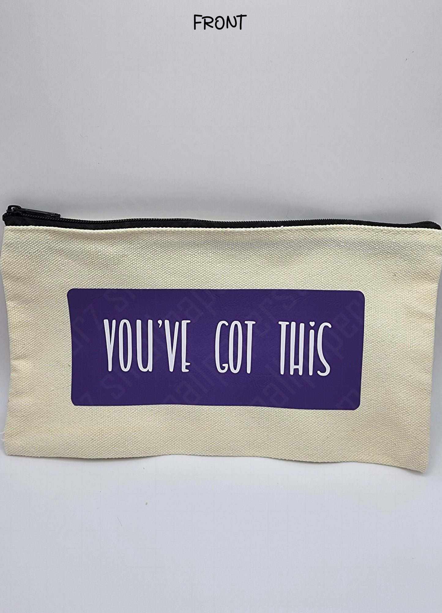 P001 - You've Got This Pouch Pencil Case Make-up Bag Sticker Storage