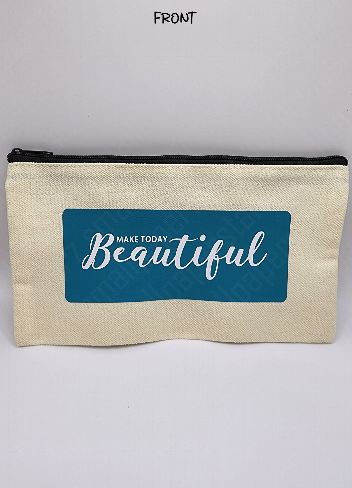 P004 - Make Today Beautiful Pouch Pencil Case Make-up Bag Sticker Storage
