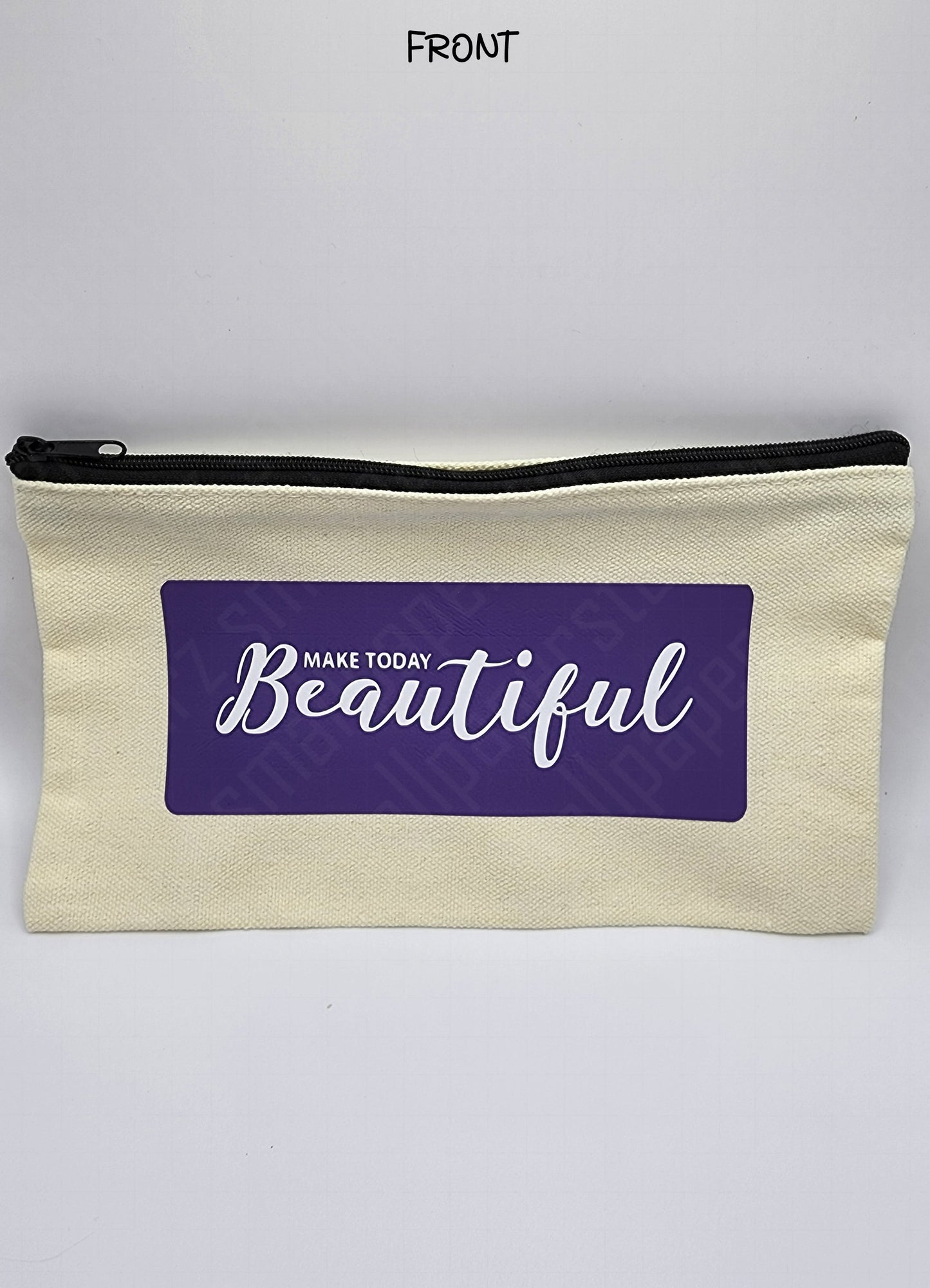 P004 - Make Today Beautiful Pouch Pencil Case Make-up Bag Sticker Storage
