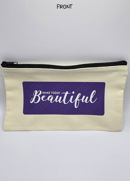 P004 - Make Today Beautiful Pouch Pencil Case Make-up Bag Sticker Storage